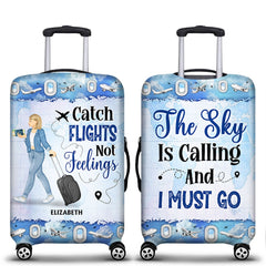 Catch Flights Not Feelings - Birthday Gift For Him, Her, Trippin', Vacation Lovers - Personalized Custom Luggage Cover