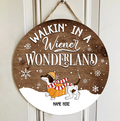 Christmas Door Decorations, Gifts For Dog Lovers, Walkin' In A Wiener Wonderland Dachshund In Snow Pale Wooden Door Sign , Dog Mom Gifts