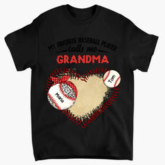 Personalized "My Favorite Baseball Player Calls Me Grandma" Print Clothing
