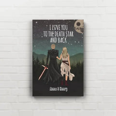 I Love You To The Death Star And Back - Personalized Canvas For Couple, Engagement Gift, Anniversary Gifts