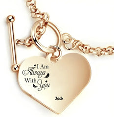 Personalized Engraved Heart Bracelet I'm Always With You - Memorial Gift For Family, Friend