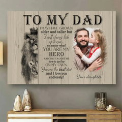 To My Dad - The Eternal Hero Personalized Canvas from Daughter