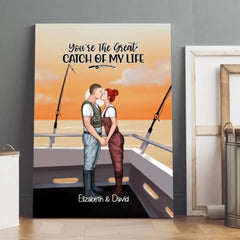 You're The Great Catch Of My Life - Personalized Canvas For Couples, Gift For Fishing Lovers