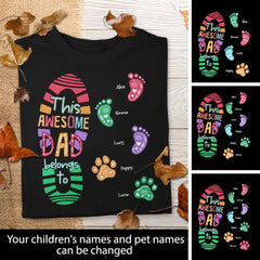 This Awesome Dad Belongs To - Foots and Paws Print - Personalized Pet T-shirt