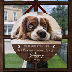 Pet Memorial Signs, Pet Sympathy Gifts, No Longer By My Side But Forever In My Heart Custom Wooden Signs