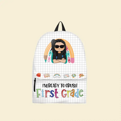 Ready To Crush School - Personalized Backpack - Back To School Gift For Kids, Son, Daughter, Schoolkids, Funny Gift