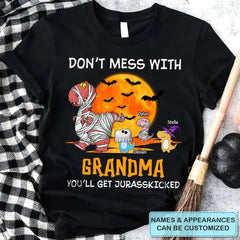 Personalized Custom T-Shirt - Halloween Gift For Grandma, Mom, Dad - Don't Mess With Mamasaurus