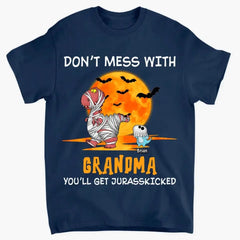 Personalized Custom T-Shirt - Halloween Gift For Grandma, Mom, Dad - Don't Mess With Mamasaurus