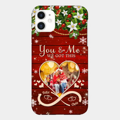 Upload Photo You & Me We Got This Christmas Couple Personalized Phone case