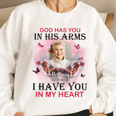 Memorial Pinky Butterflies Custom Photo, God Has You In His Arms I Have You In My Heart Personalized Sweatshirt