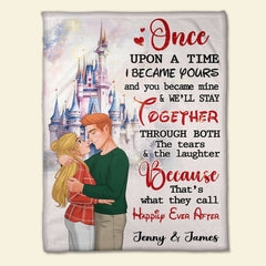 Once Upon A Time I Became Yours  Personalized Blanket